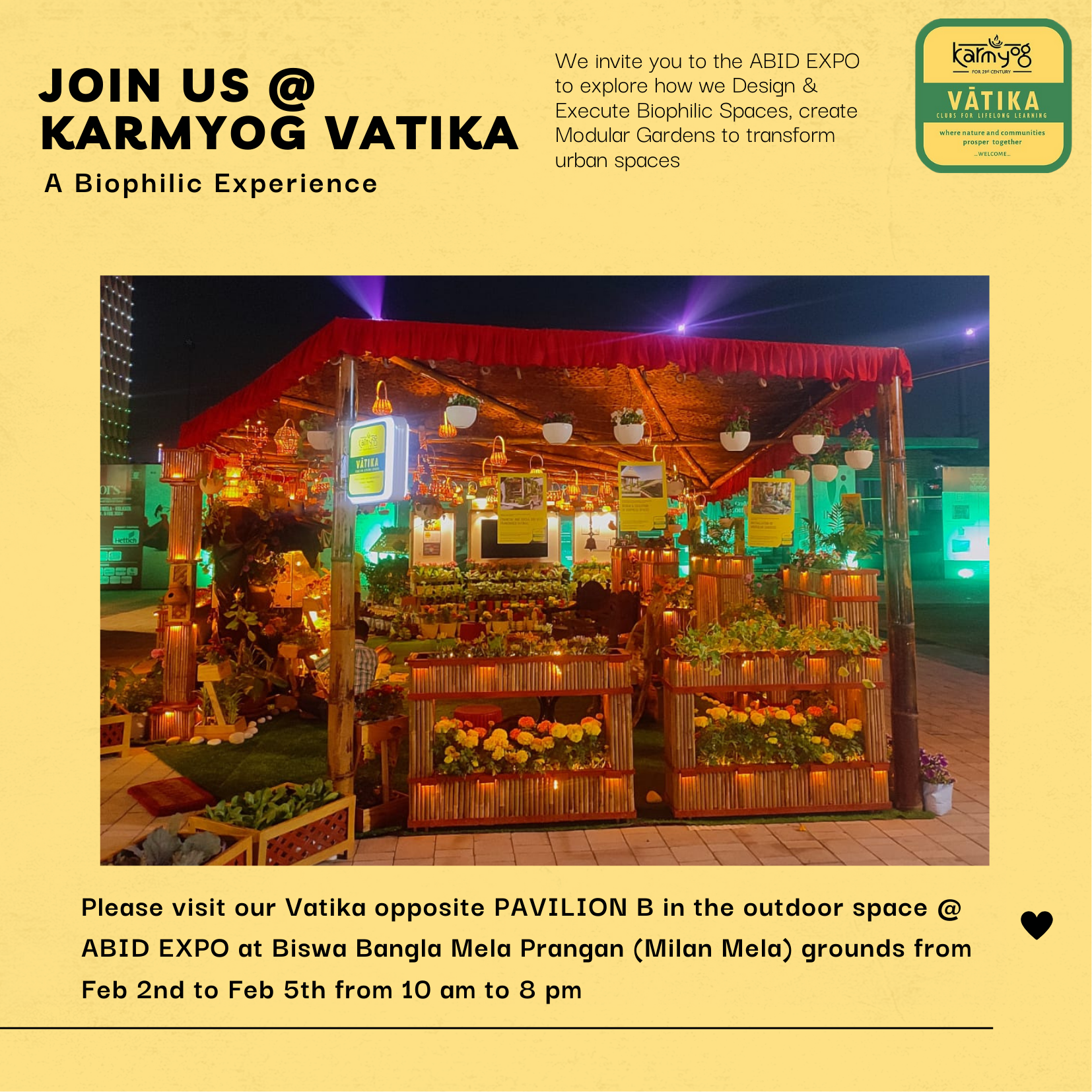 Exhibition invitation — JOIN US @ KARMYOG VATIKA — A Biophilic Experience